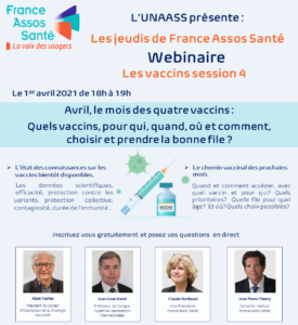 Les jeudis de France Assos Santé : « Avril, le mois des quatre vaccins – Quels vaccins, pour qui, quand, où et comment, choisir et prendre la bonne file ? »